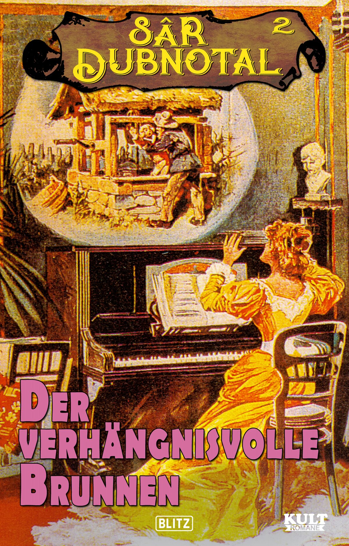 DER VERHÄNGNISVOLLE BRUNNEN – Band 19
