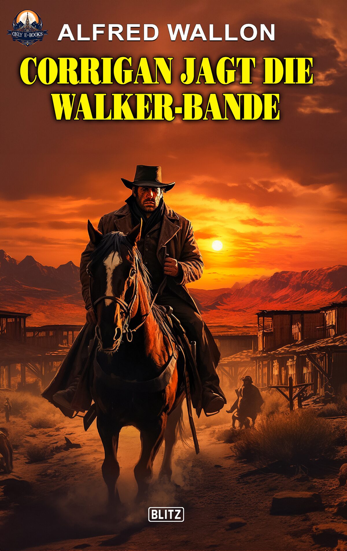 CORRIGAN JAGT DIE WALKER-BANDE – Band 17