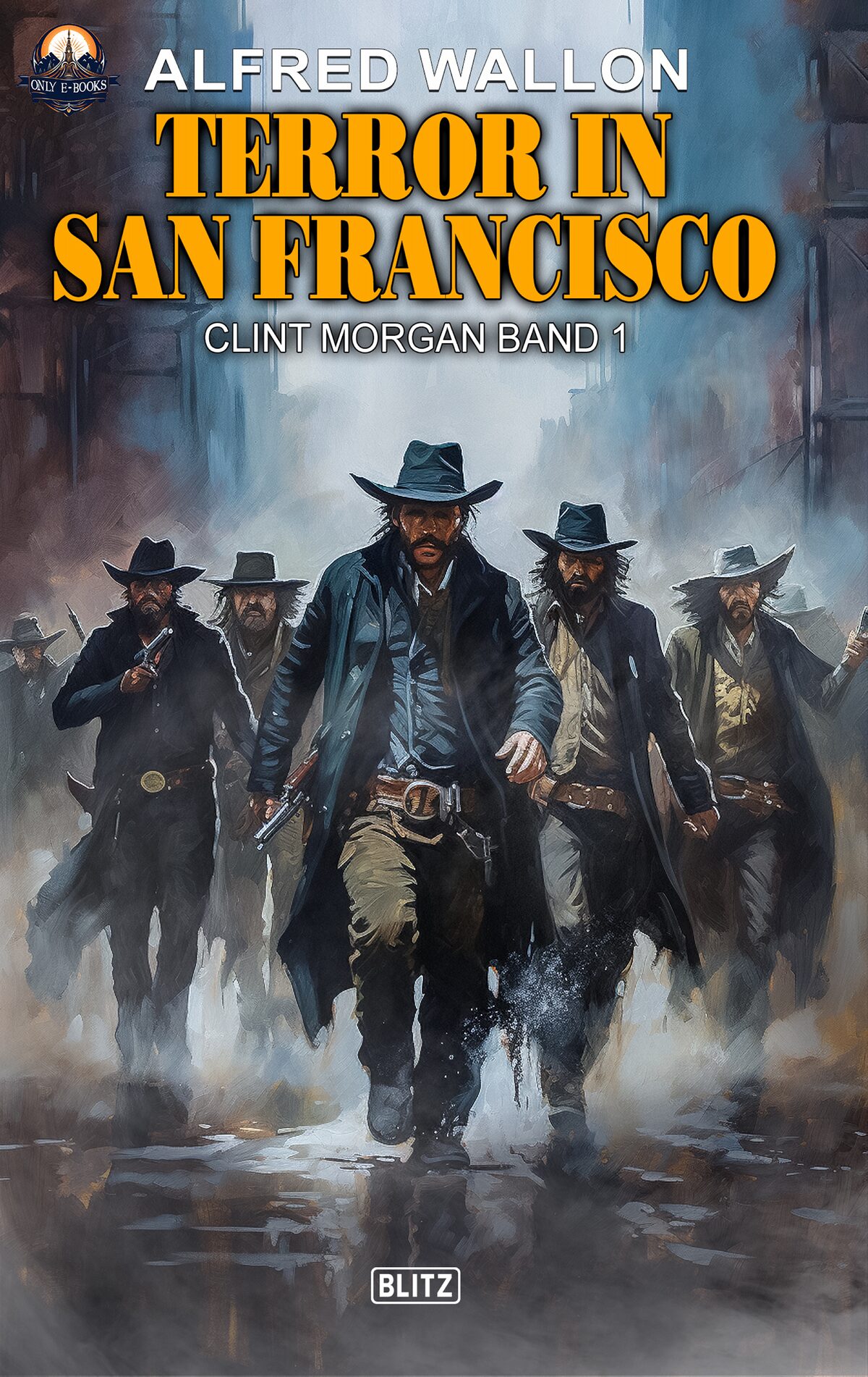 TERROR IN SAN FRANCISCO (CLINT MORGAN NO.01) – Band 20