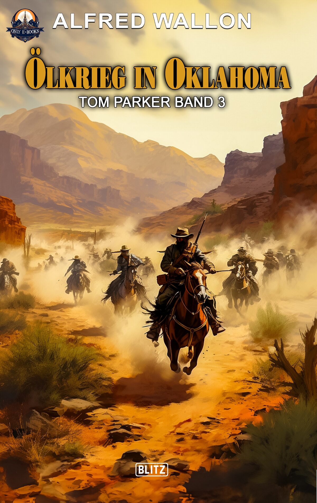 ÖLKRIEG IN OKLAHOMA (TOM PARKER NO. 03) – Band 26