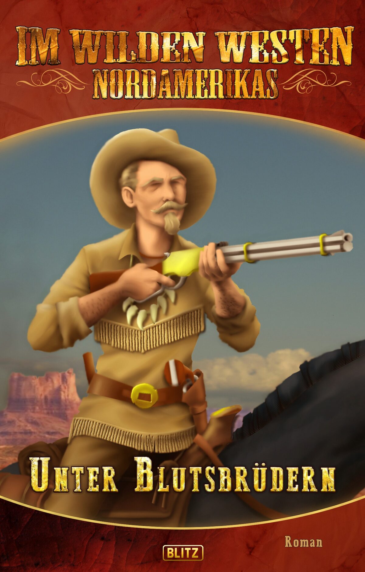 UNTER BLUTSBRÜDERN – Band 13