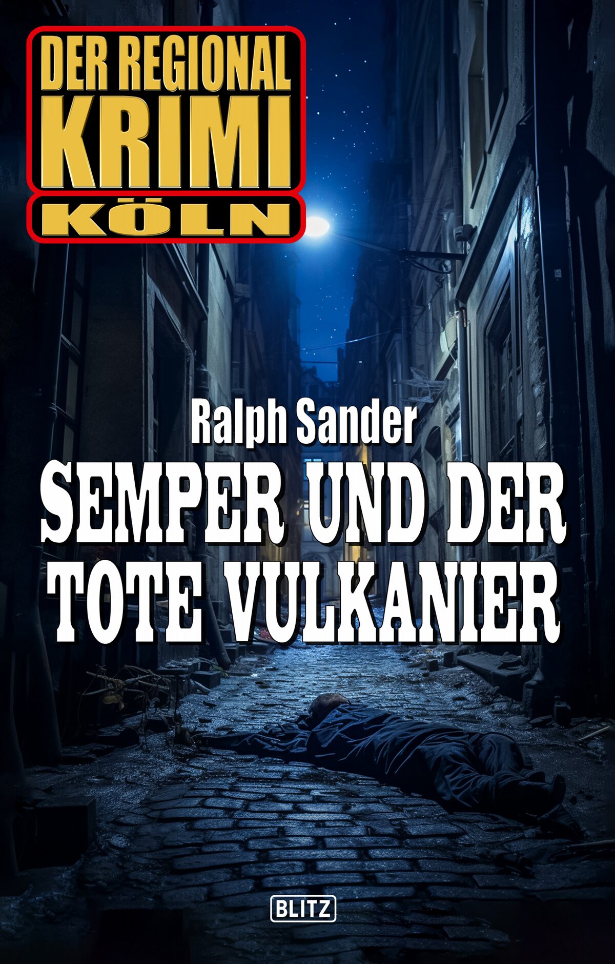 SEMPER UND DER TOTE VULKANIER – Band 11