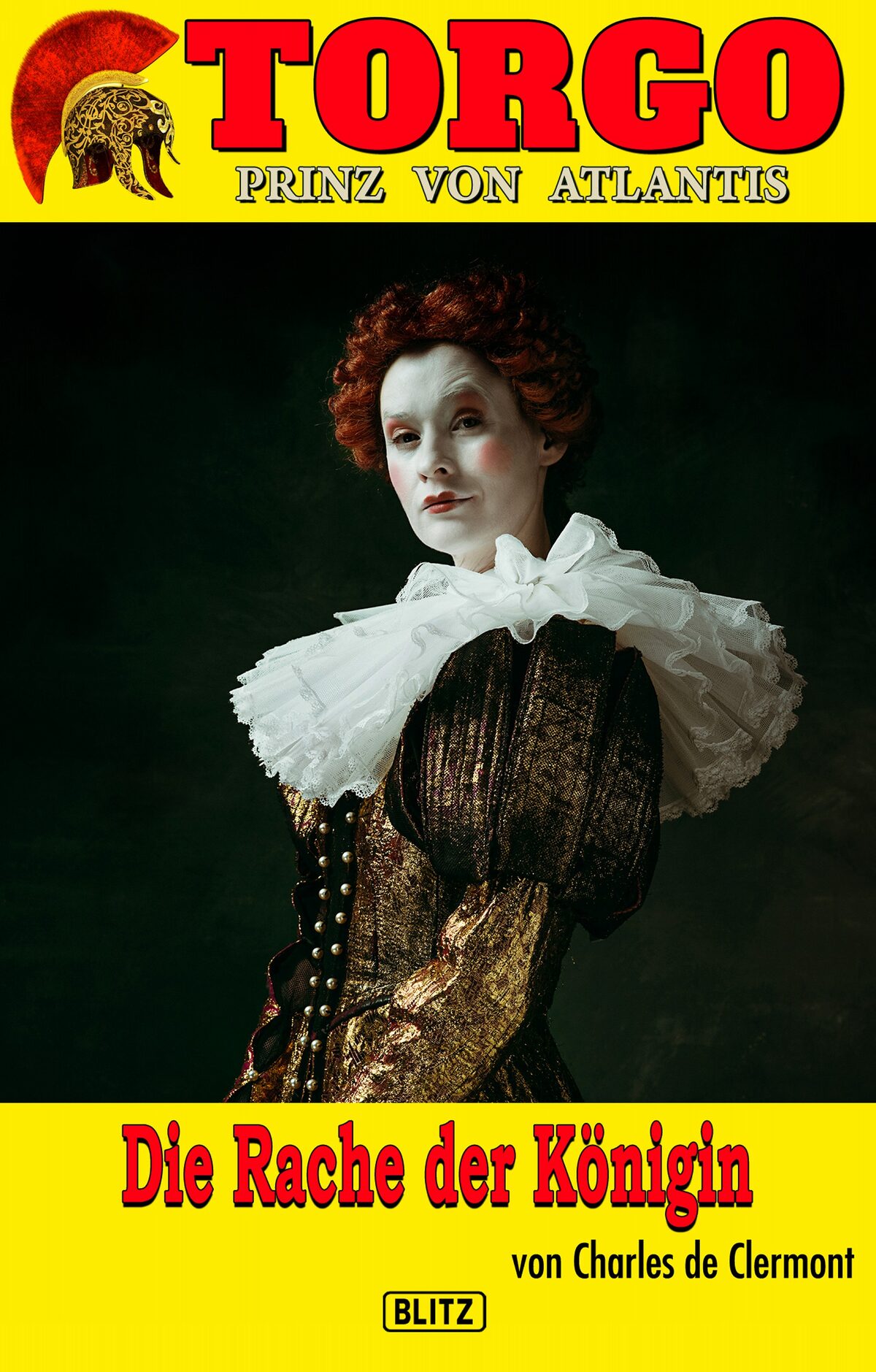 DIE RACHE DER KÖNIGIN – Band 10