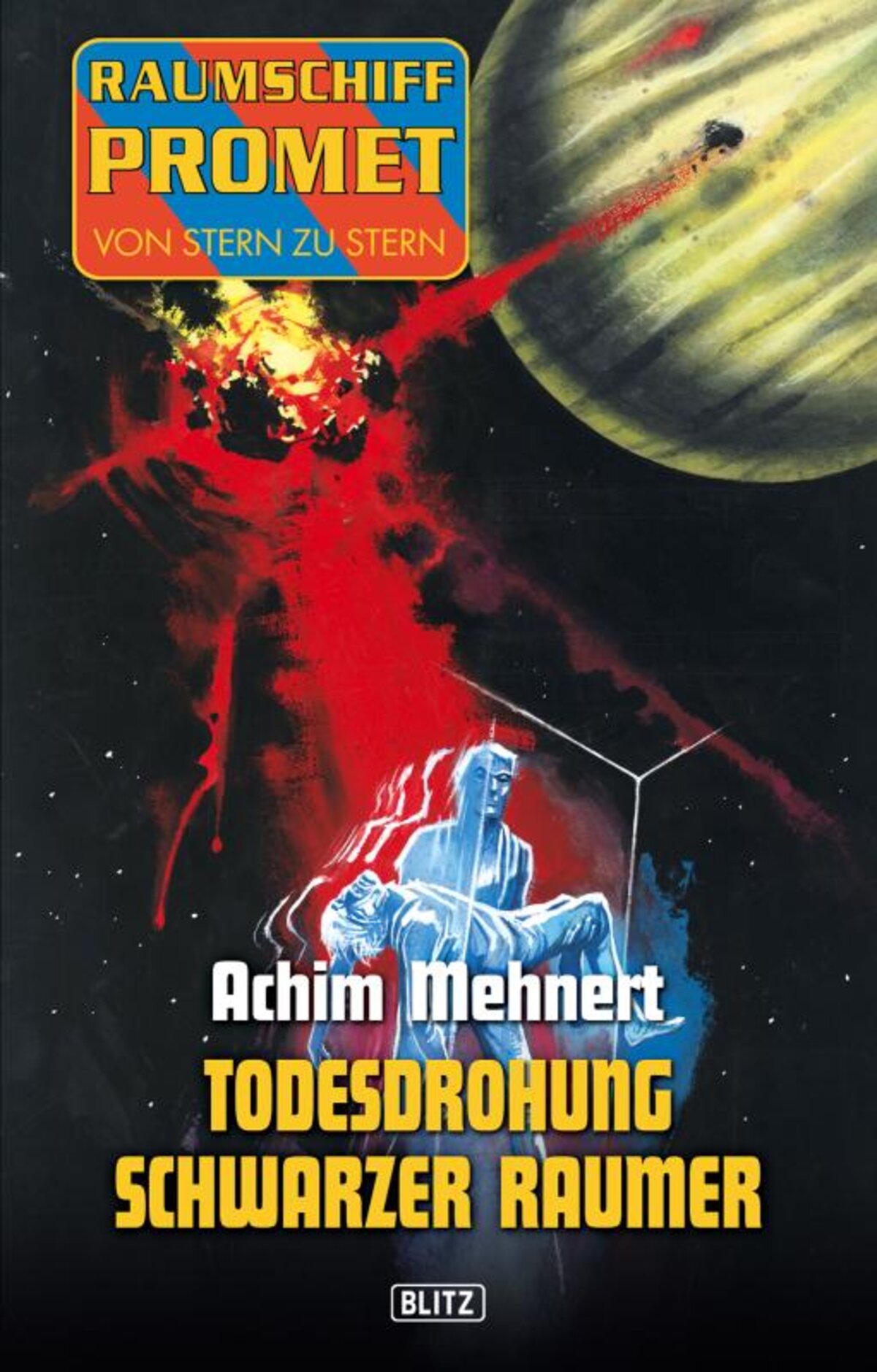 TODESDROHUNG SCHWARZER RAUMER – Band 09