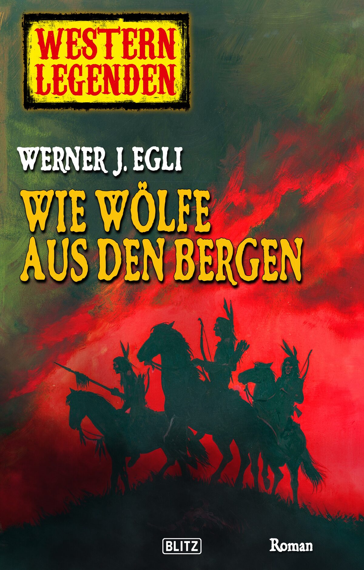 WIE WÖLFE AUS DEN BERGEN – Band 04