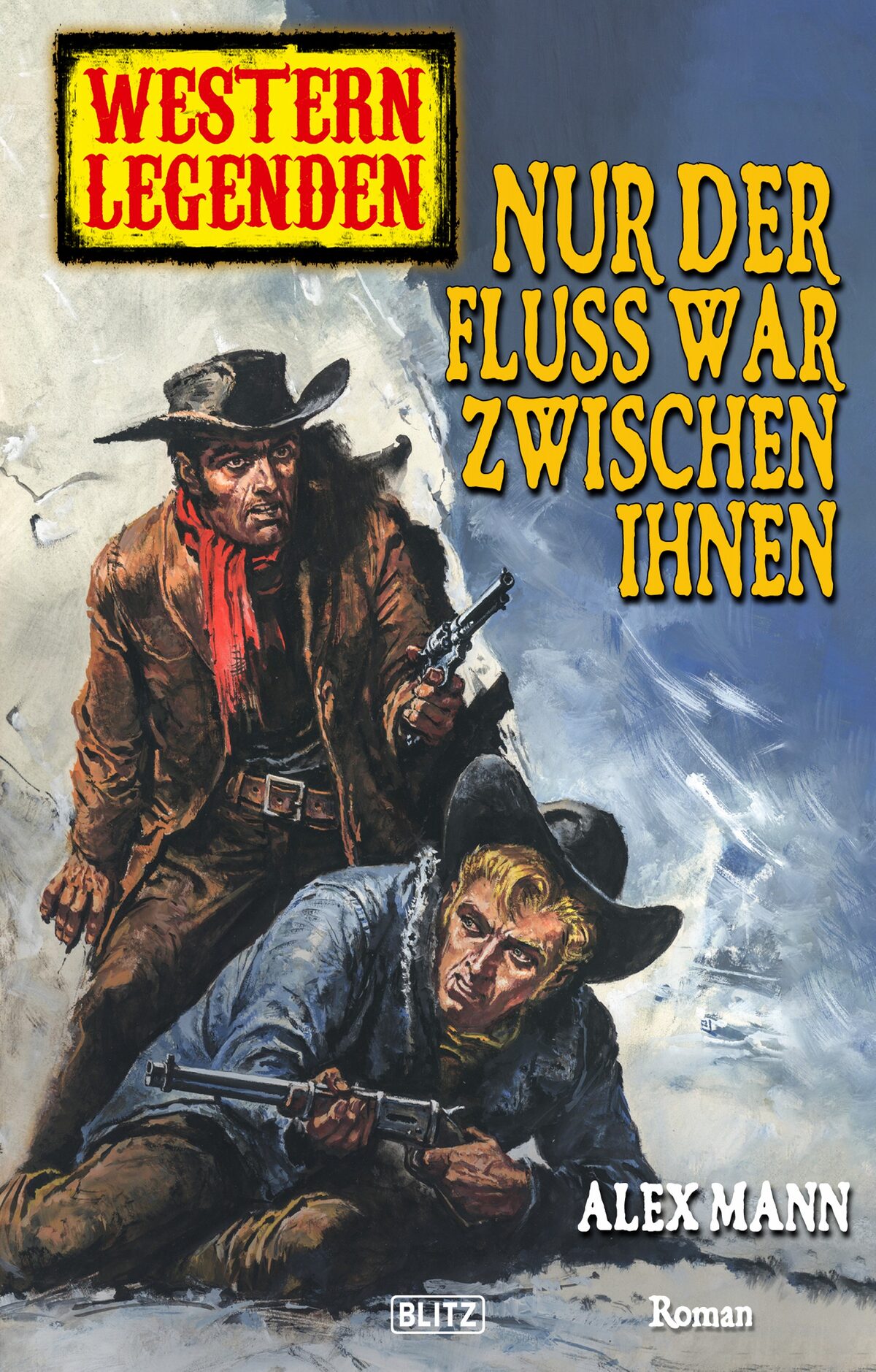 NUR DER FLUSS WAR ZWISCHEN IHNEN – Band 22