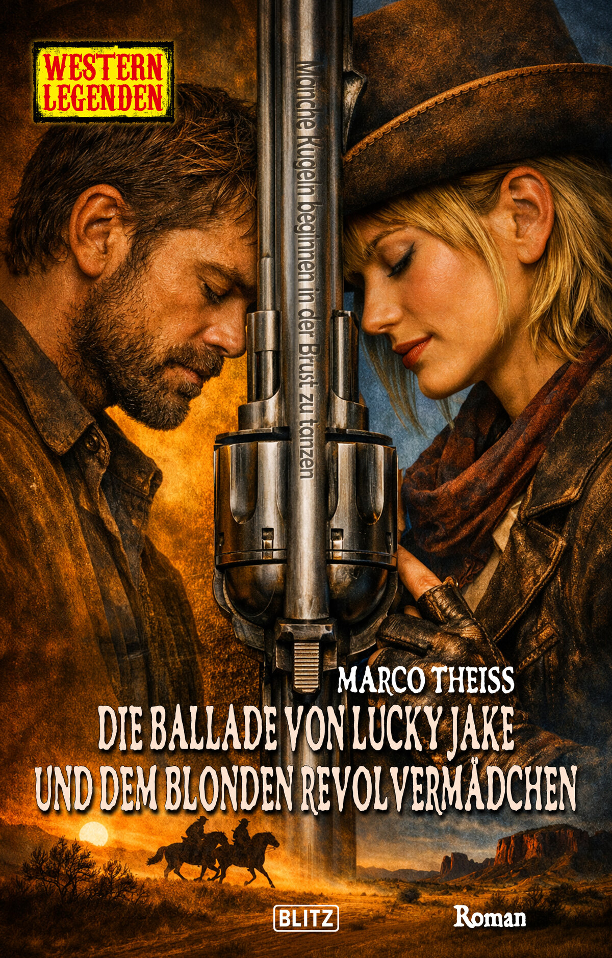 DIE BALLADE VON LUCKY JAKE UND DEM BLONDEN REVOLVERMäDCHEN – Band 93